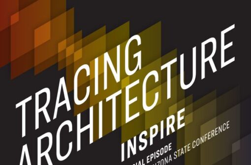 Inspire: 2022 AIA AZ State Conference Special Episode 2